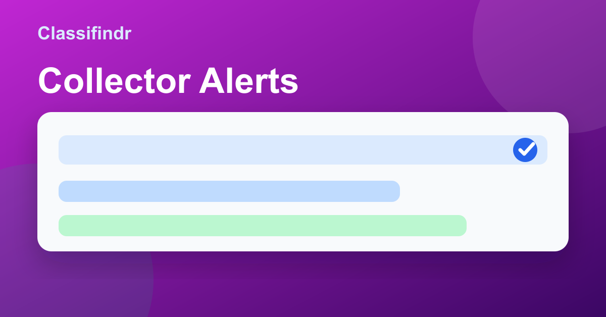 Collector Alerts for LEGO, Cards, Vinyl, Comics, and Watches | Classifindr